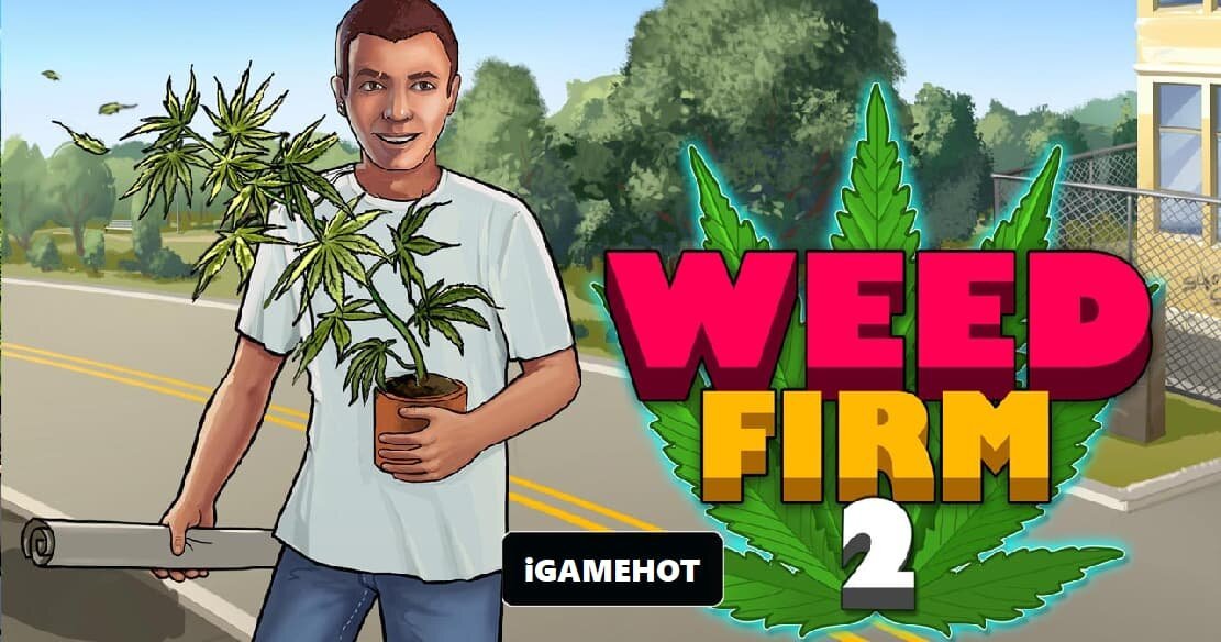 Weed Firm 2 APK